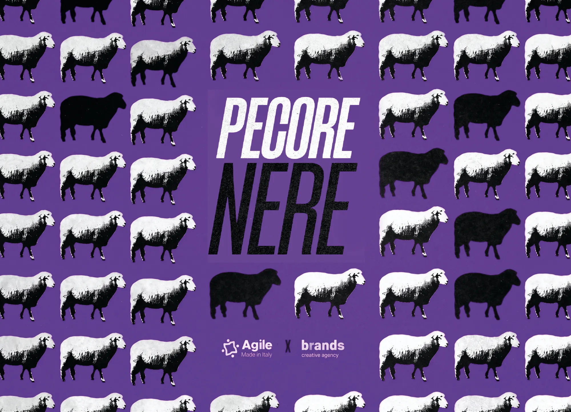 Pattern del gregge: pecore bianche in griglia interrotte da pecore nere, con il logotipo Pecore Nere e il co-branding Agile Made in Italy × Brands