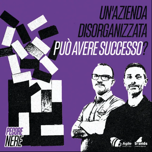 Copertina dell’episodio «Un’azienda disorganizzata può avere successo?»