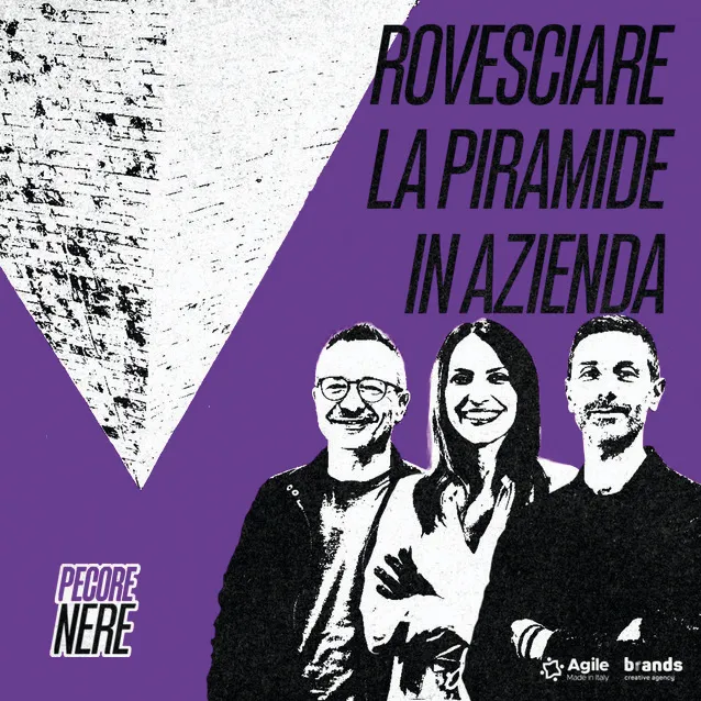 Copertina dell’episodio «Rovesciare la piramide in azienda»